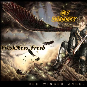 One Winged Angel (feat. FreshNess Fresh)