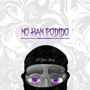 No Han Podido (Explicit)