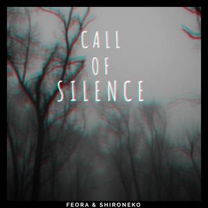 Call of Silence (Chill Remix)