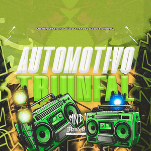 Automotivo Triunfal (Explicit)