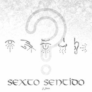 Sexto Sentido (Explicit)