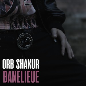 Banlieue (Explicit)