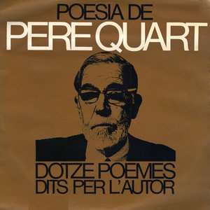 Dotze Poemes Dits Per Pere Quart (Bonus Version)