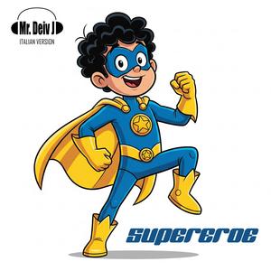 SUPEREROE (Italian Version)