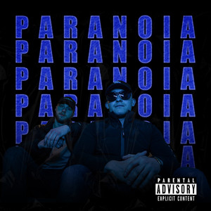 Paranoia (Explicit)