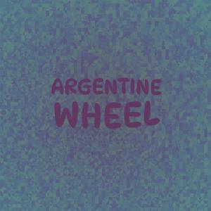 Argentine Wheel