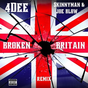 Broken Britain (Remix|Explicit)