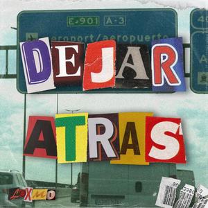 Dejar Atrás