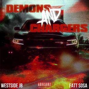 Demons And Chargers (Explicit)