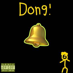 DONG DONG DONG! (Explicit)