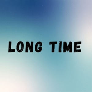 Long Time