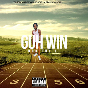 Guh Win (Explicit)