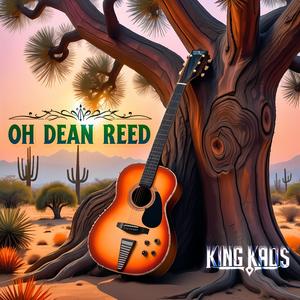 Oh Dean Reed (the red Elvis Star)