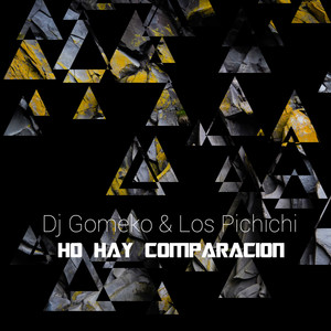 Ho Hay Comparacion (Explicit)