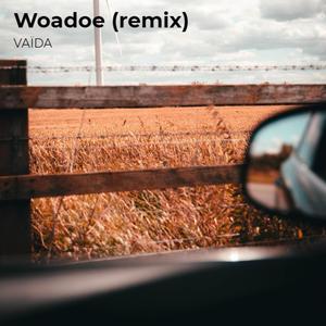 Woadoe (Remix)