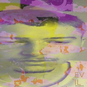 EVIL prodbrxvn (Explicit)