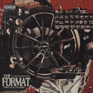 The Format (feat. Party G The Humble) (Explicit)