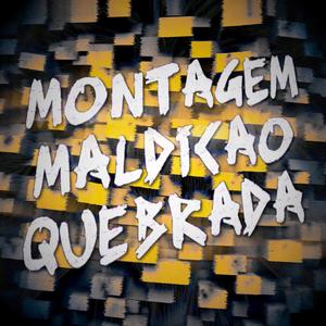 MONTAGEM MALDIÇÃO QUEBRADA (SPED UP)