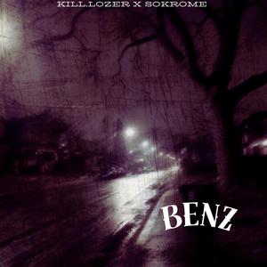 BENZ (feat. Sokrome) (Explicit)