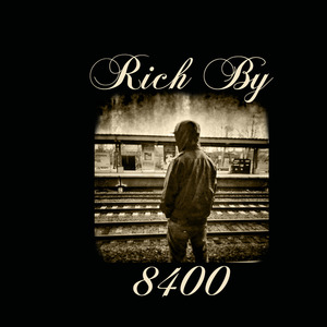 Rich By 8400