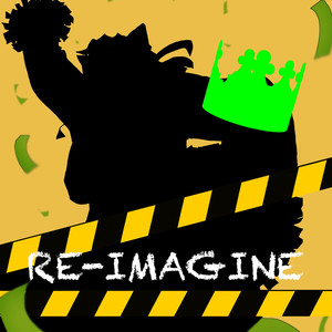 Re-Imagine