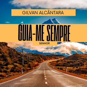 Guia-me Sempre Senhor