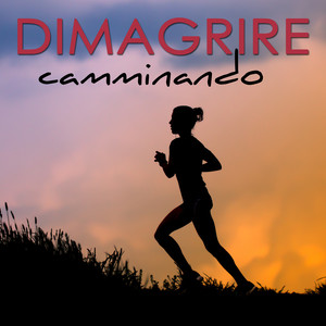 Dimagrire Camminando – Musica Elettronica, Deep, Tropical, Soulful e Tribal House per Camminare e Cardio