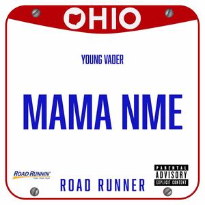 Mama Name (Explicit)