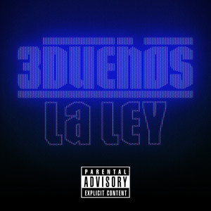 La Ley (Explicit)