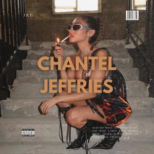 Chantel Jeffries (Explicit)