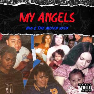 My Angels (Explicit)