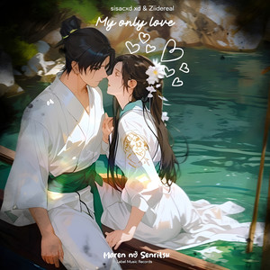 My Only Love (Intro con Narrativa)