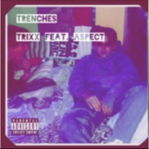 Trenches (Explicit)