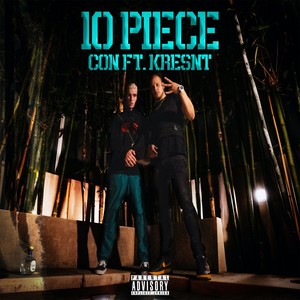 10 Piece (feat. Kresnt) [Explicit]