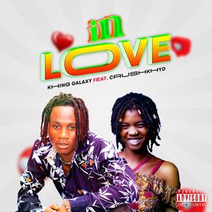 In Love (feat. Crushkhyd) (Explicit)