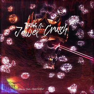 Jewel Crush (Explicit)