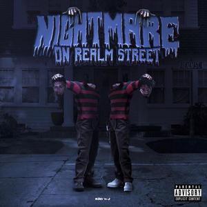 Nightmare on Realm Street (Explicit)