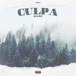 Culpa (Explicit)