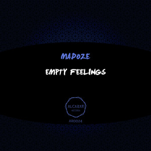 Empty Feelings (Original Mix)