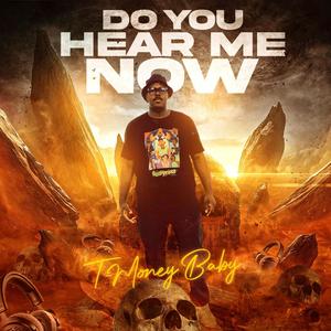 Do You Hear Me Now (feat. Nature The Creator) (Explicit)