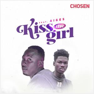 Kiss The Girl (feat. Aiges)