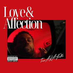 Love and Affection (Explicit)