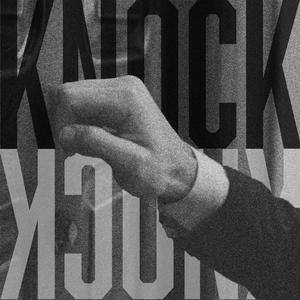 KNOCK KNOCK (feat. M.Deux & FIN) (Explicit)