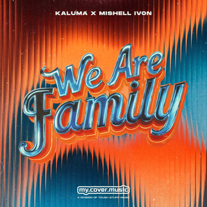 Kaluma - We Are Family