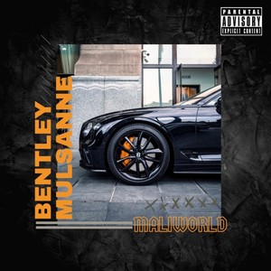 Bentley Mulsanne (Explicit)