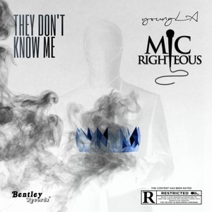 TDKM (They Don't Know Me) (Explicit)