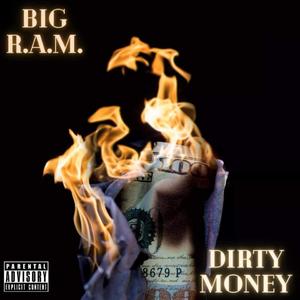 Dirty Money (Explicit)