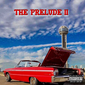 The Prelude II (Explicit)