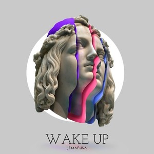 Wake Up