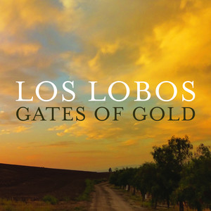 Song of the Sun-Los Lobos